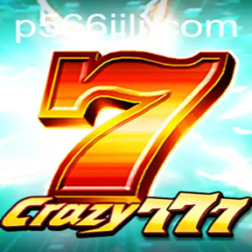 Experience the Excitement of Crazy777: A New Gaming Sensation with P566