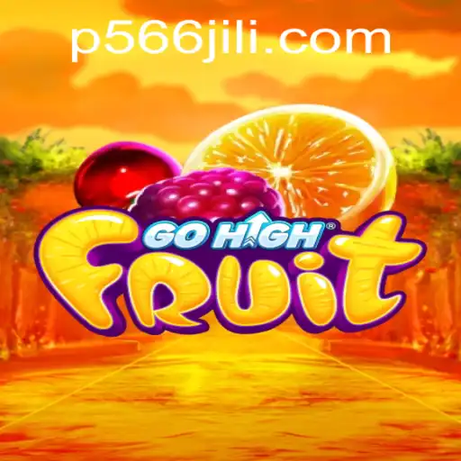 Unveiling the Exciting World of GoHighFruit: Rules, Gameplay, and Latest Updates