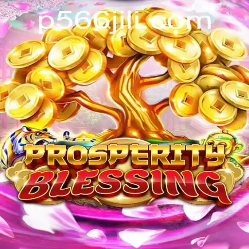 ProsperityBlessing: Unveiling the Thrilling World of P566