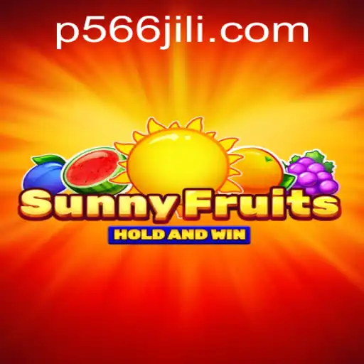 Discover SunnyFruits: A Fresh and Juicy Gaming Experience with P566